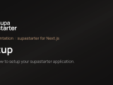 Setup Next Js Documentation Supastarter Saas Starter Kit For Next