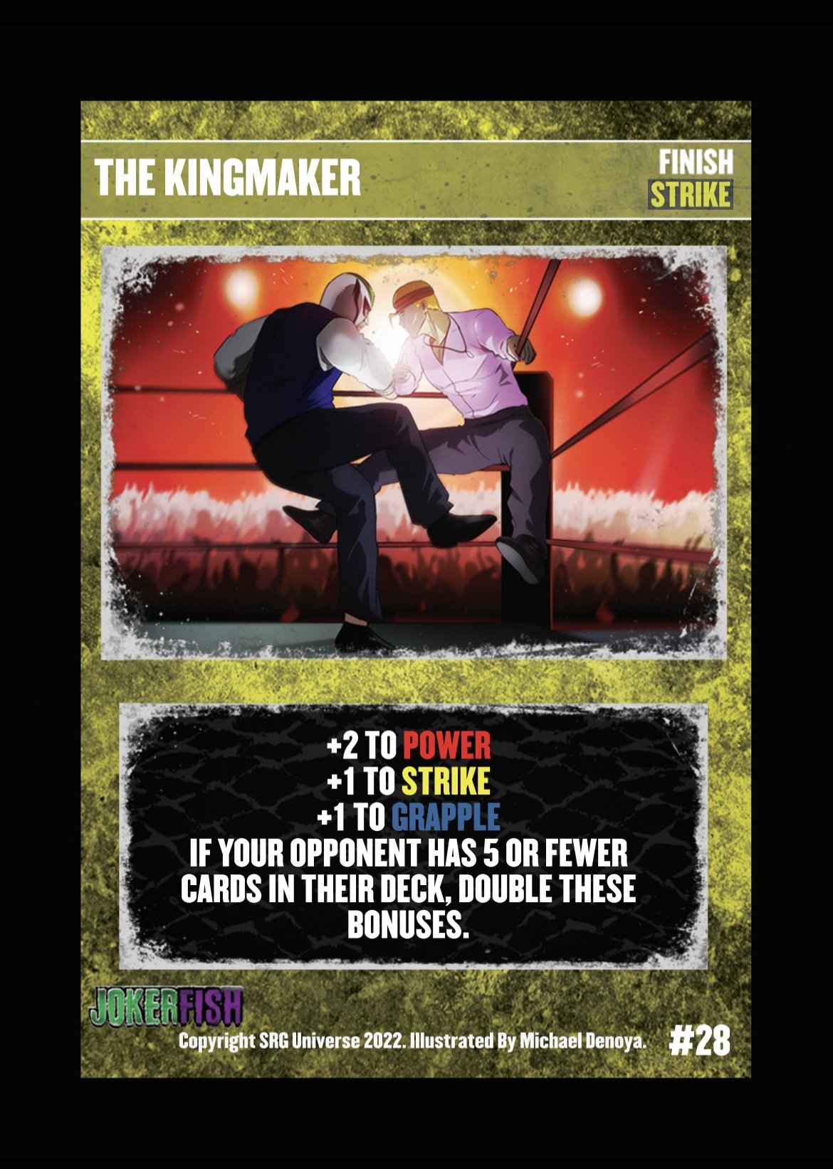 28 - Kingmaker Jokerfish / Kings of Crime Finish