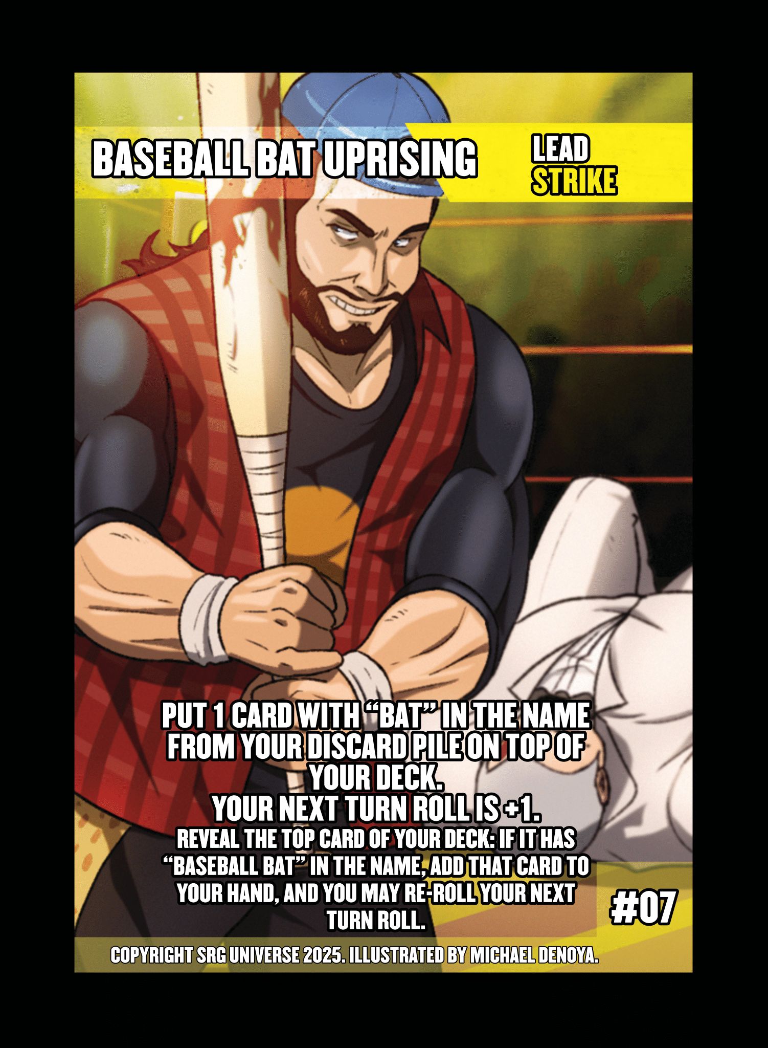 07 - Baseball Bat Uprising