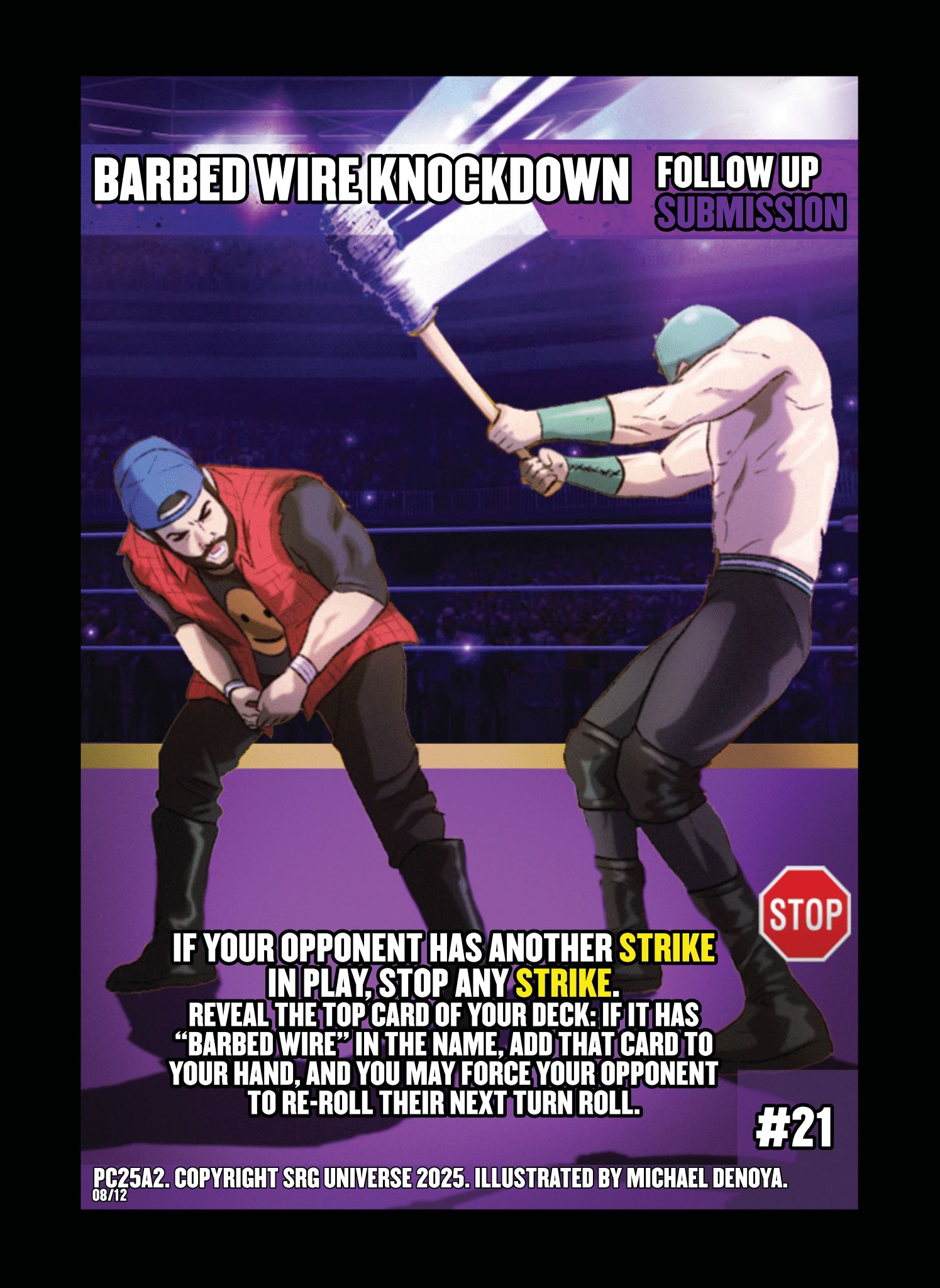 21 - Barbed Wire Knockdown