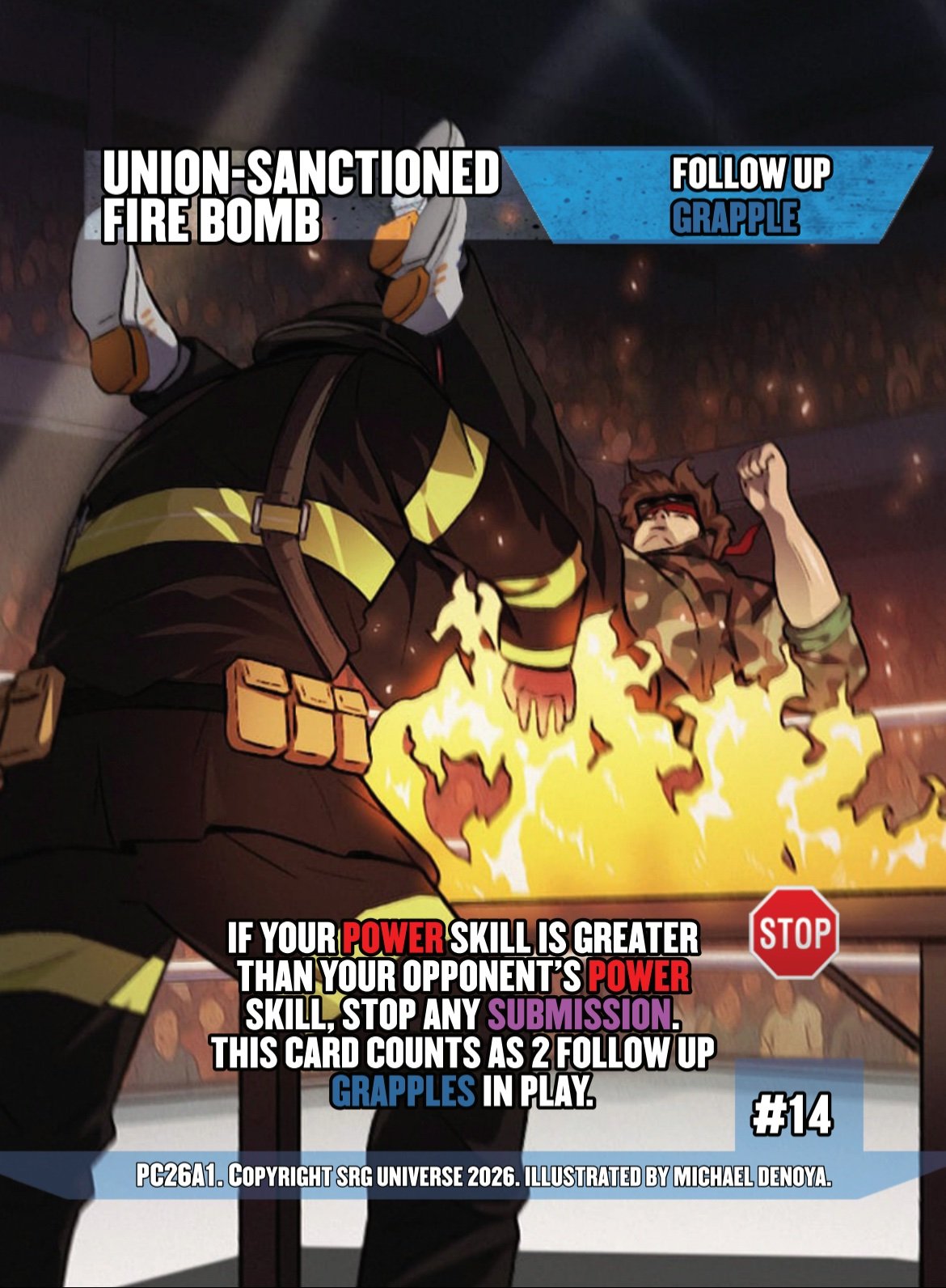 #14 Union - Sanctioned Firebomb