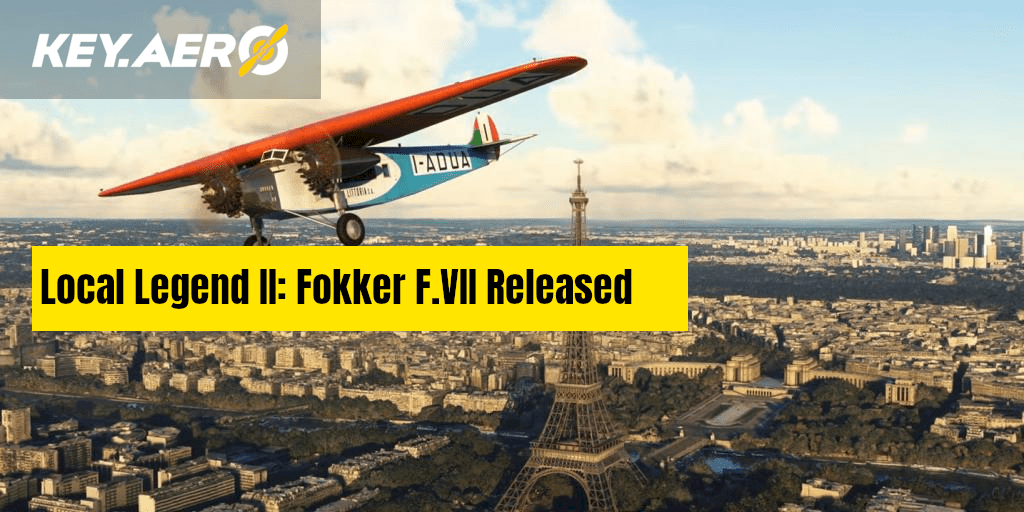 Local Legend II Fokker F VII For MSFS Released Local Legend Ii Fokker Fvii Msfs Released