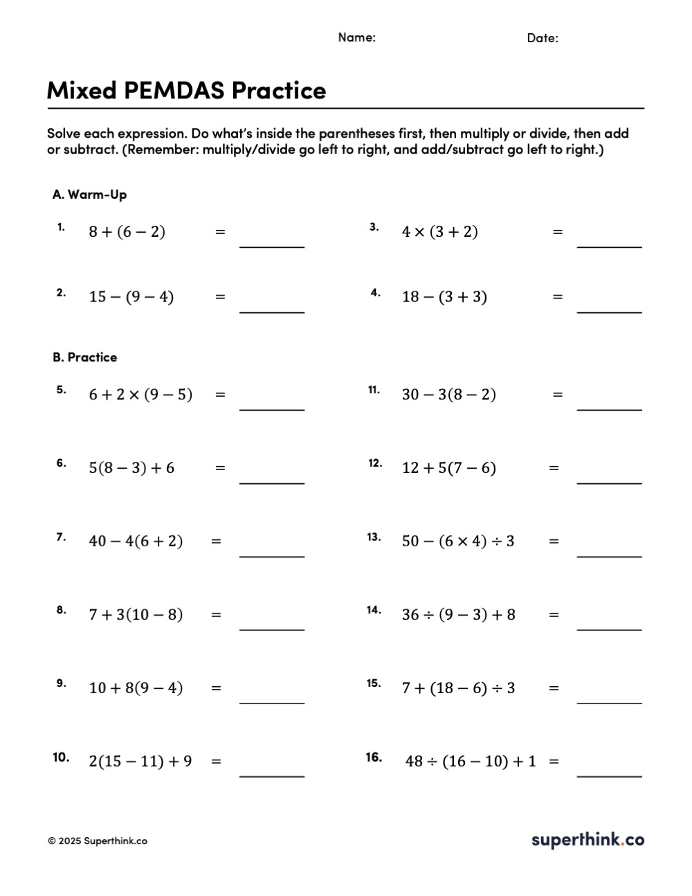 Mixed PEMDAS practice worksheet with 16 order of operations problems using parentheses, multiplication, division, addition, and subtraction (no exponents).