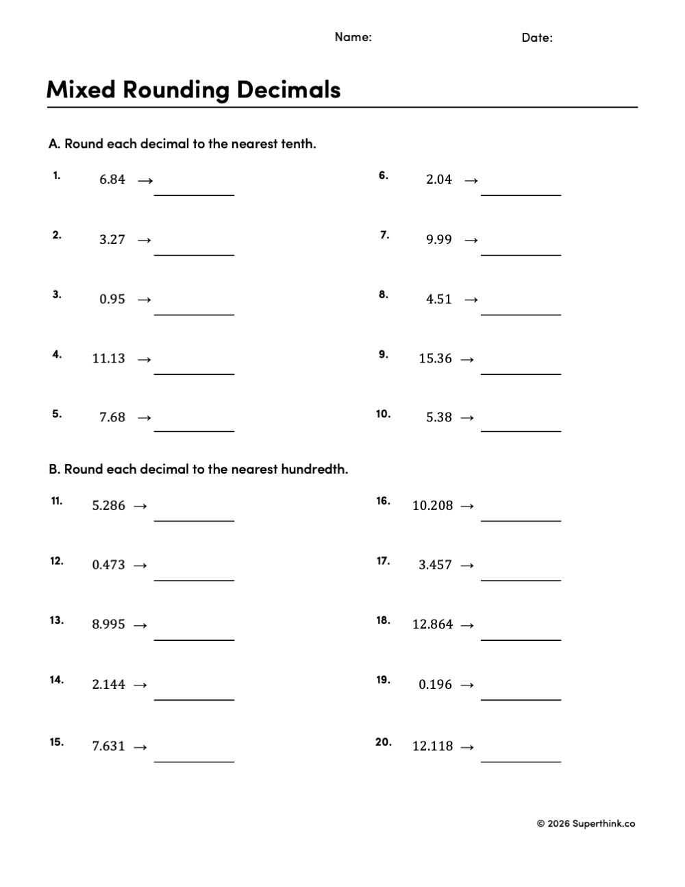 Printable mixed rounding decimals worksheet with 20 problems for rounding to the nearest tenth and nearest hundredth in 4th, 5th, and 6th grade math.