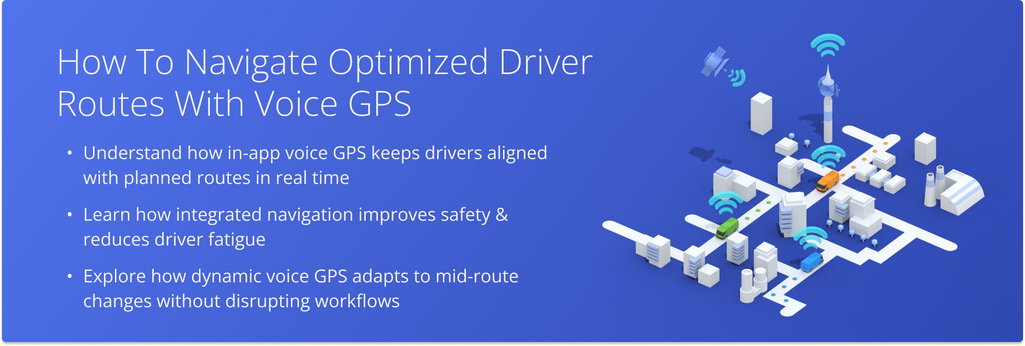 How To Navigate Optimized Driver Routes With Voice GPS A3f5722d Voice Navigation Featured Image 