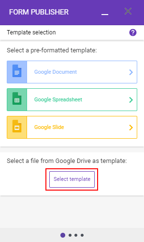 Step 3 Select Your Template Documentation Form Publisher Support