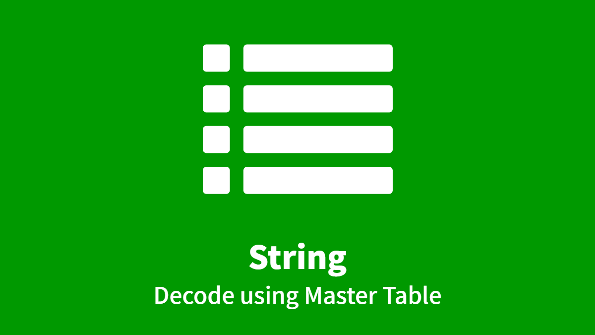 String, Decode using Master Table
