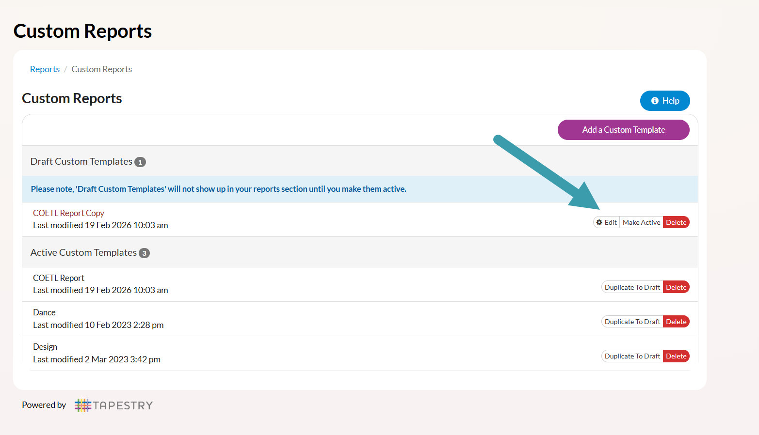 screenshot from Tapestry showing a draft report template copy