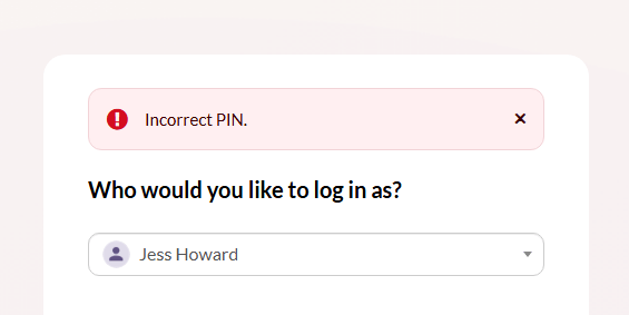 Screenshot showing the 'incorrect PIN' message.