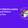 Optimize Website Assets Loading And Reduce Loading Time - ThemeDev