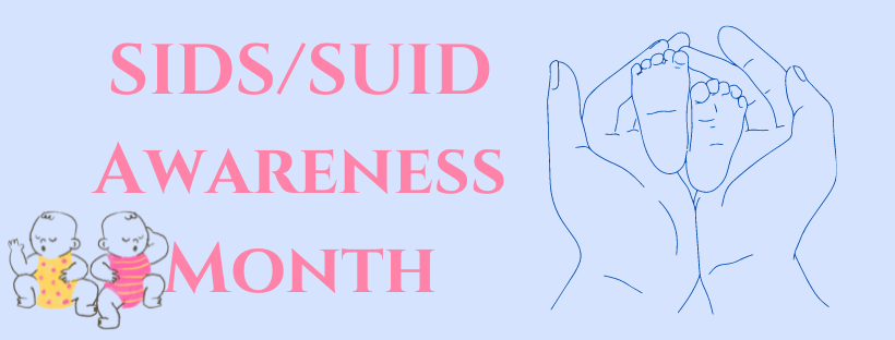 SIDS/SUID Awareness Month Visual. 2 Infants sleeping on their backs. Adult handles craddling infant feet.