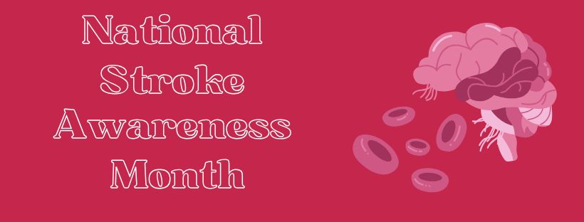 NationalStrokeAwarenessMonthwithImageofHumanBrainandBloodCells