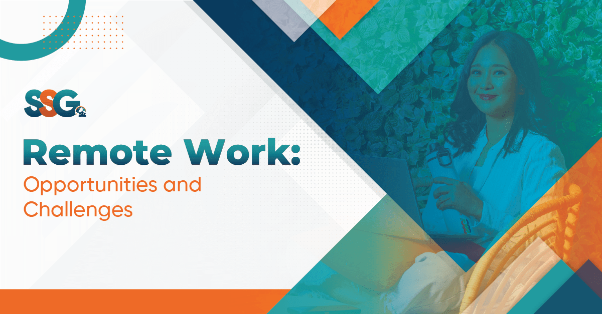Remote Work: Opportunities and Challenges 