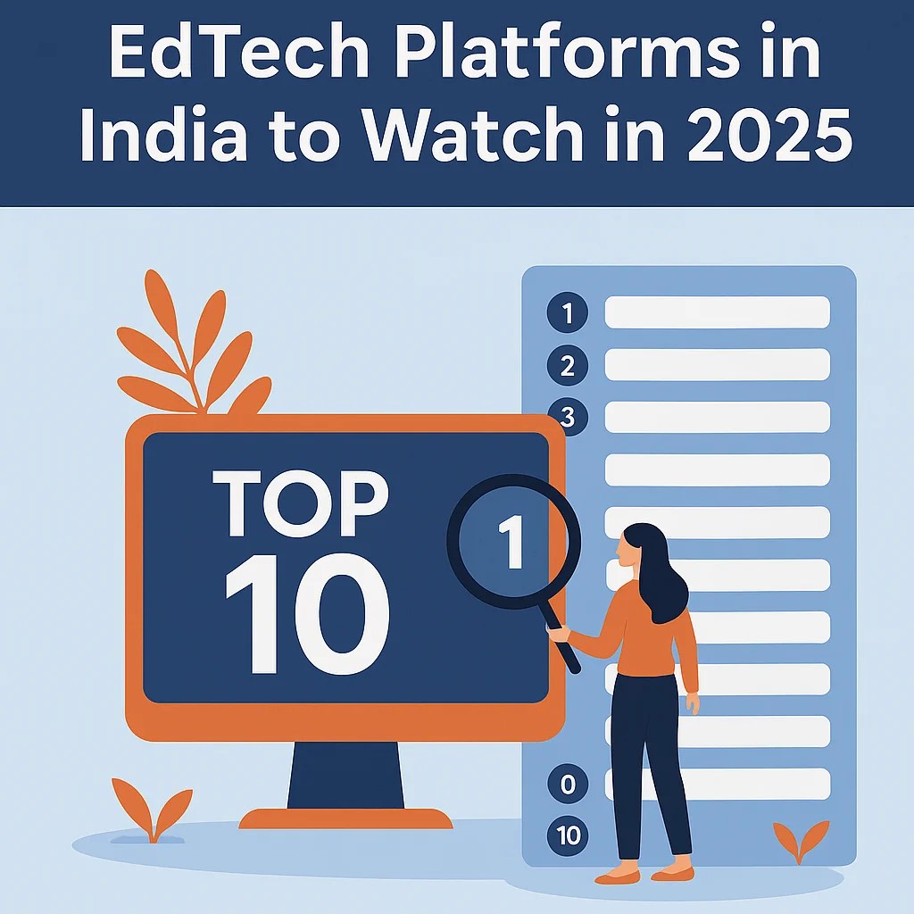 Infographic highlighting the top 10 EdTech platforms in India for 2025 with a female character analyzing a digital ranking list on a screen.