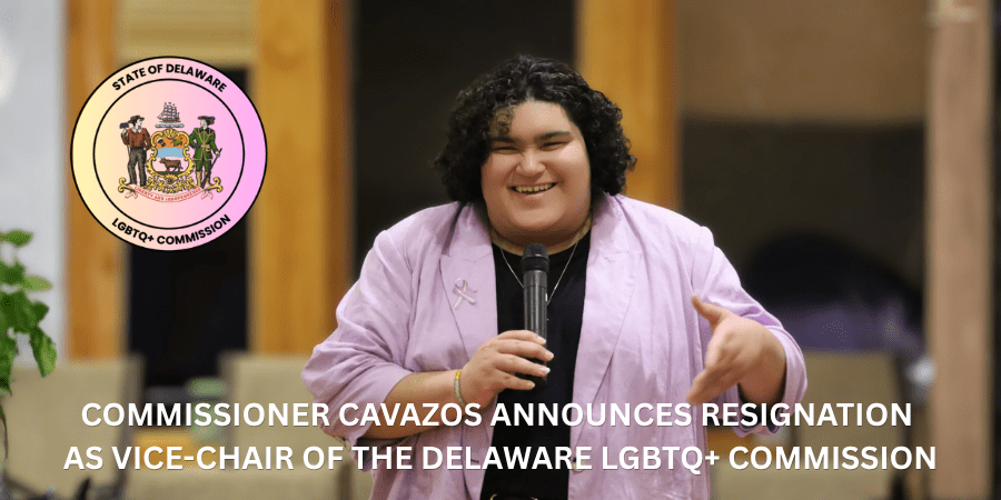 Vienna Cavazos, Delaware LGBTQ+ Commission