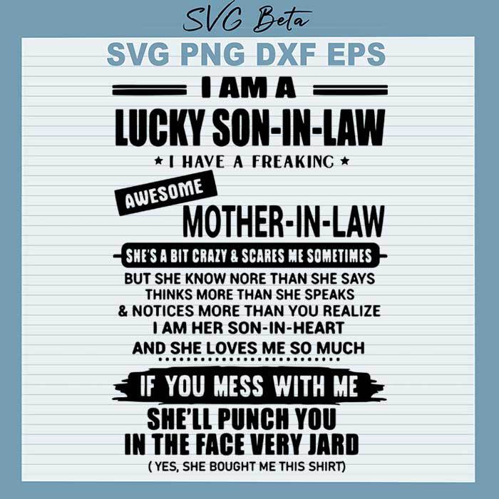I'm Lucky Son In Law svg