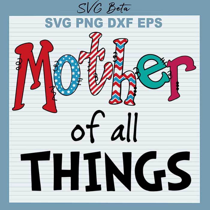 Mother of all things svg
