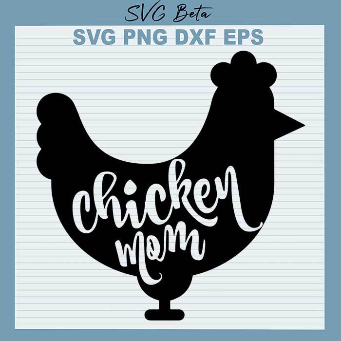 Chicken Mom svg