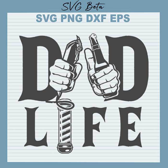 Dad life svg