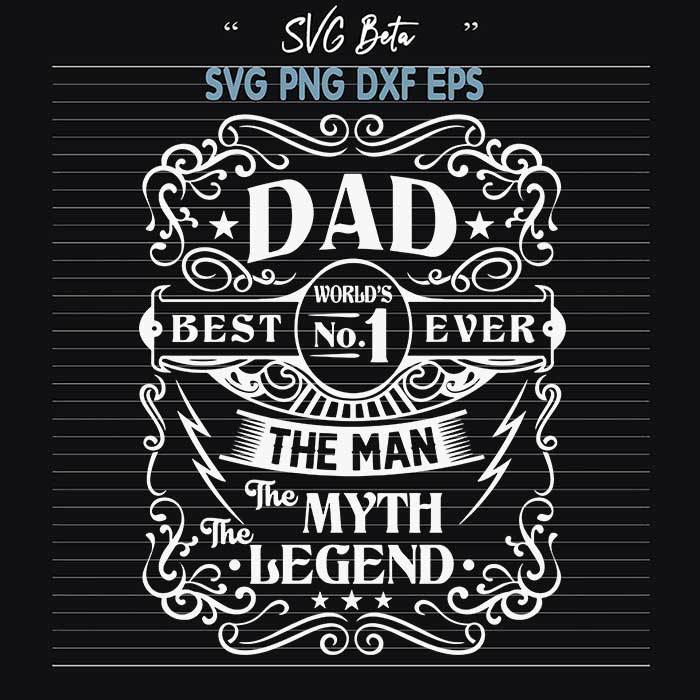 Dad Best No 1 Ever svg
