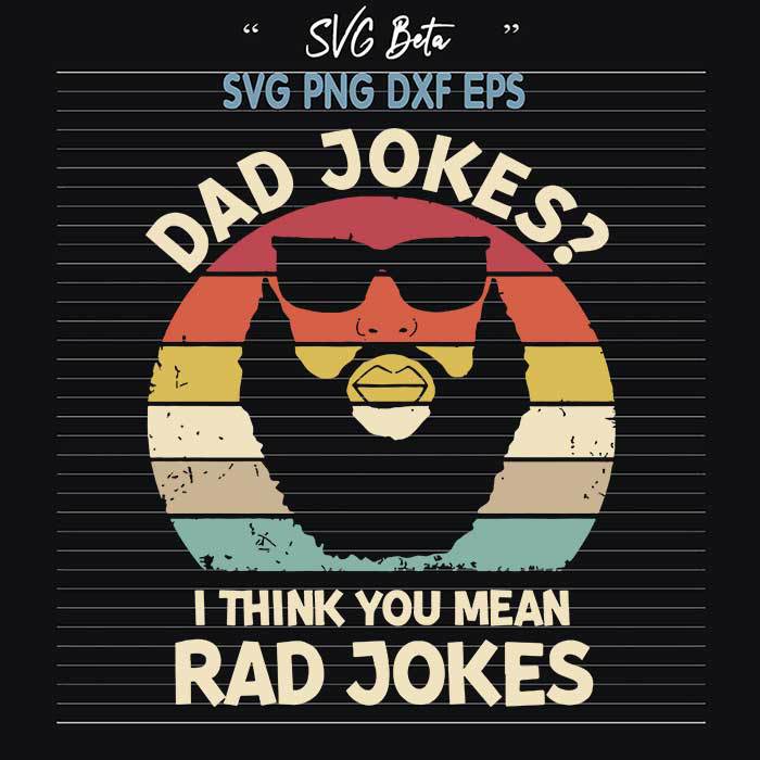 Dad Jokes Mean Rad Jokes svg