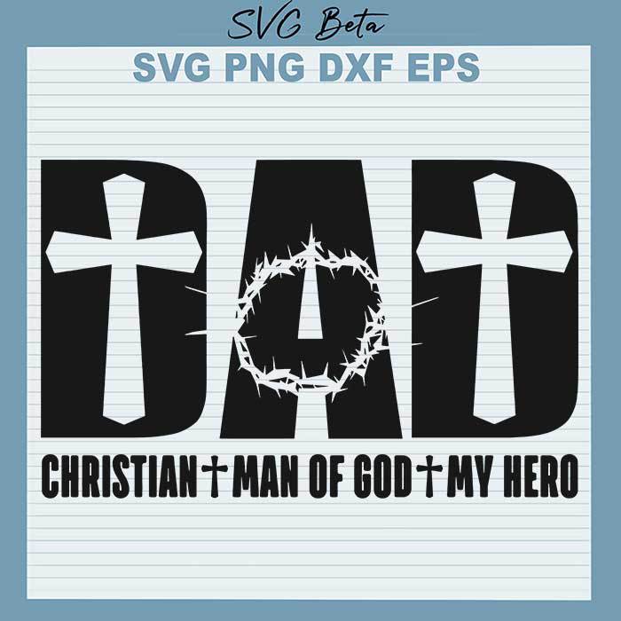 Christian Dad Man of God svg