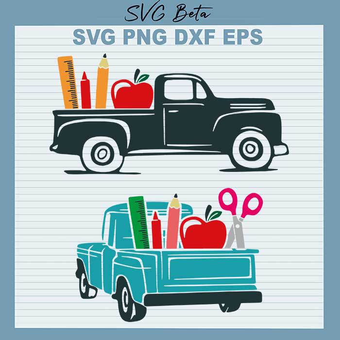 Terbaru Back To School Truck Svg School Vintage Truck Svg Back To School SVG PNG EPS DXF File