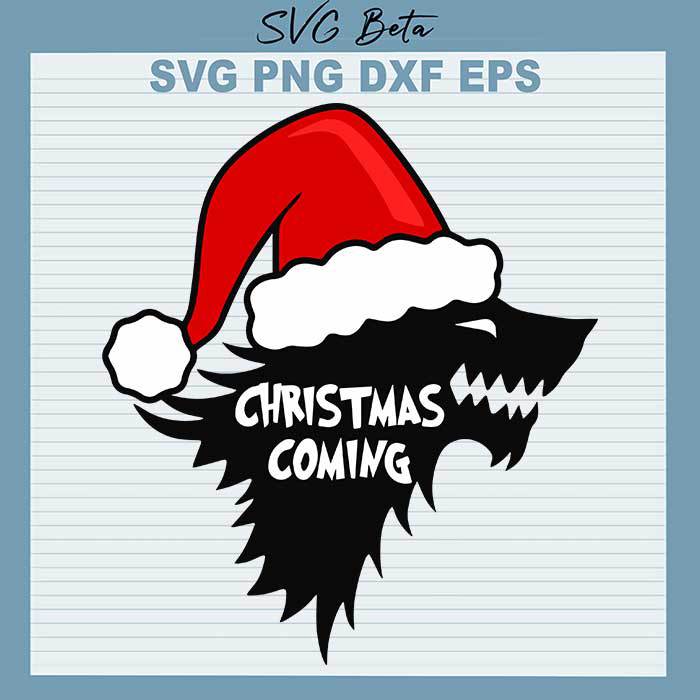 Christmas Coming Game Of Thrones SVG