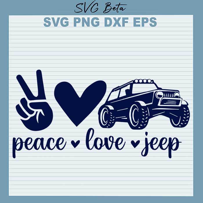 Check out our peace love jeep selection for the very best in unique or custom, handmade pieces from our die cuts shops. Peace Love Jeep Svg Jeep Svg Peace Love Svg Jeep Car Svg Love Jeep Cut Files For Cricut