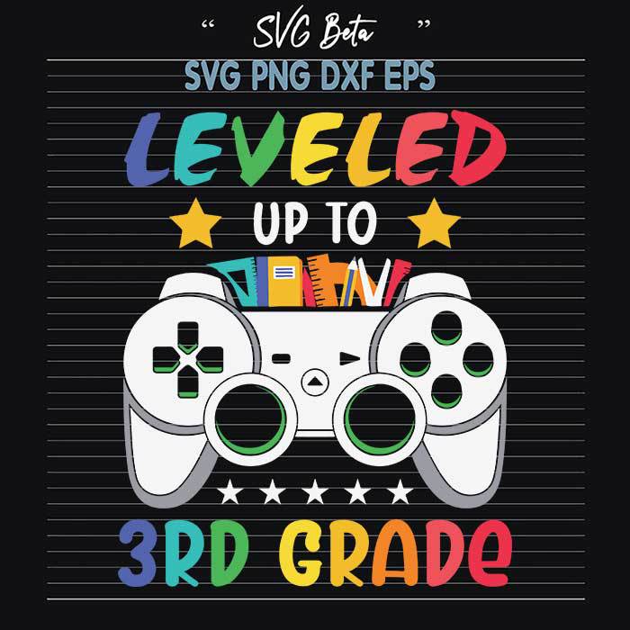 Level Up To 3rd Grade svg