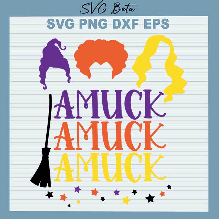 Hocus Pocus Amuck Amuck svg
