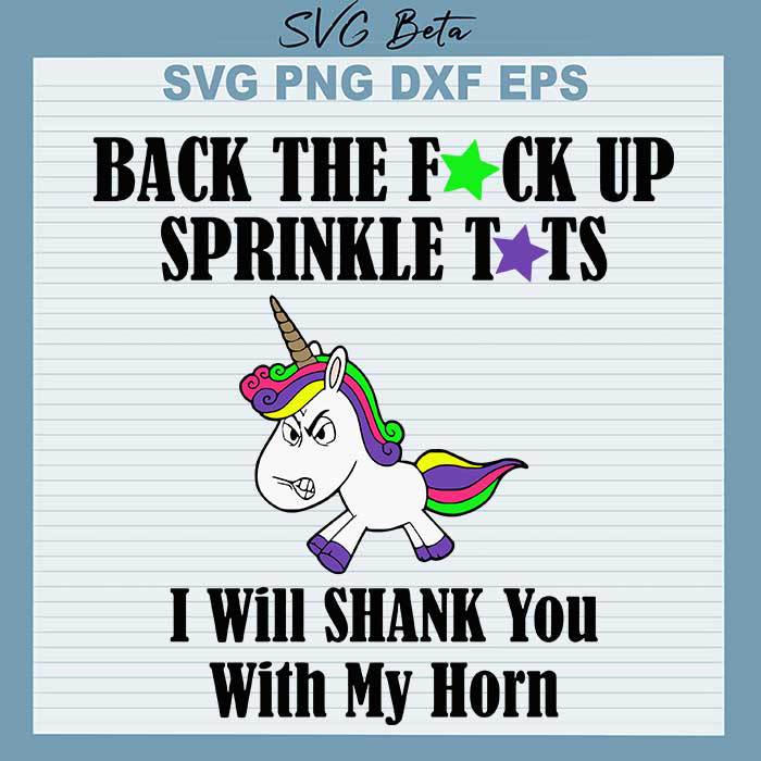 Back The Fuck Up Sprinkle Tits