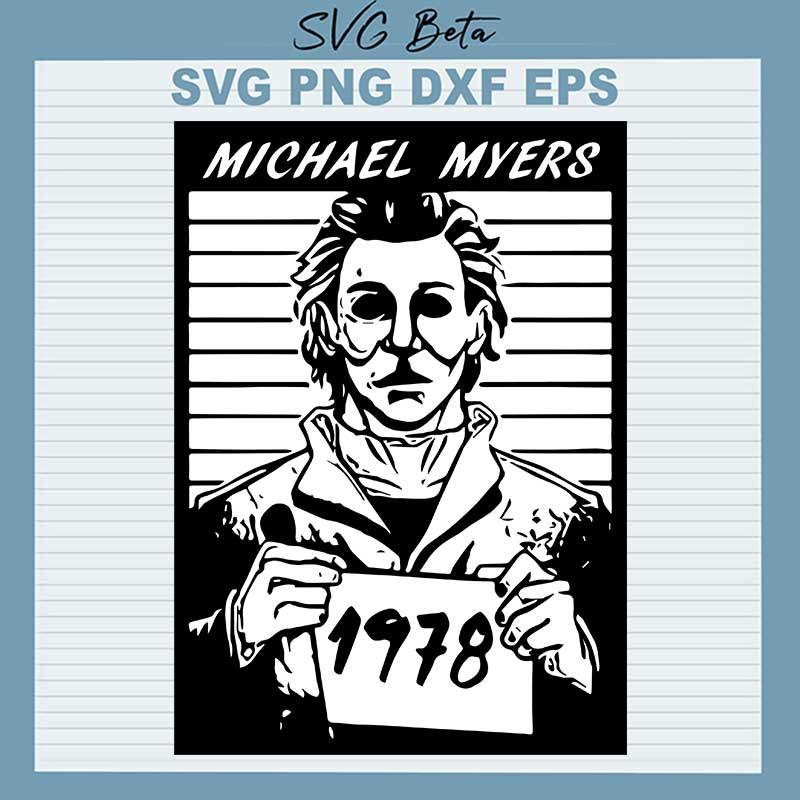 Michael Myers 1978 SVG, Michael Myers Halloween SVG, Michael Myers SVG PNG DXF