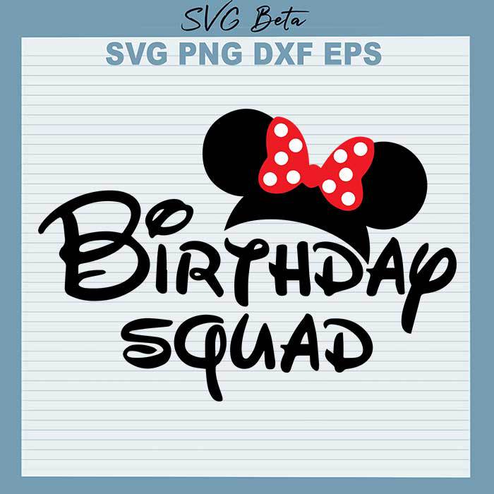Minnie Birthday Squad SVG, Disney Birthday Squad SVG, Disney SVG, Minnie SVG