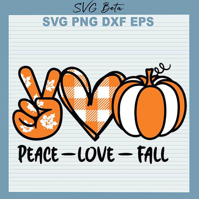 Peace Love Pumpkin Fall svg