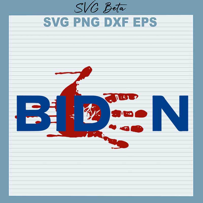 Biden Bloody Hand SVG