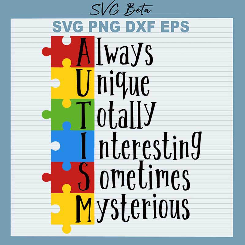 Autism Always Unique SVG
