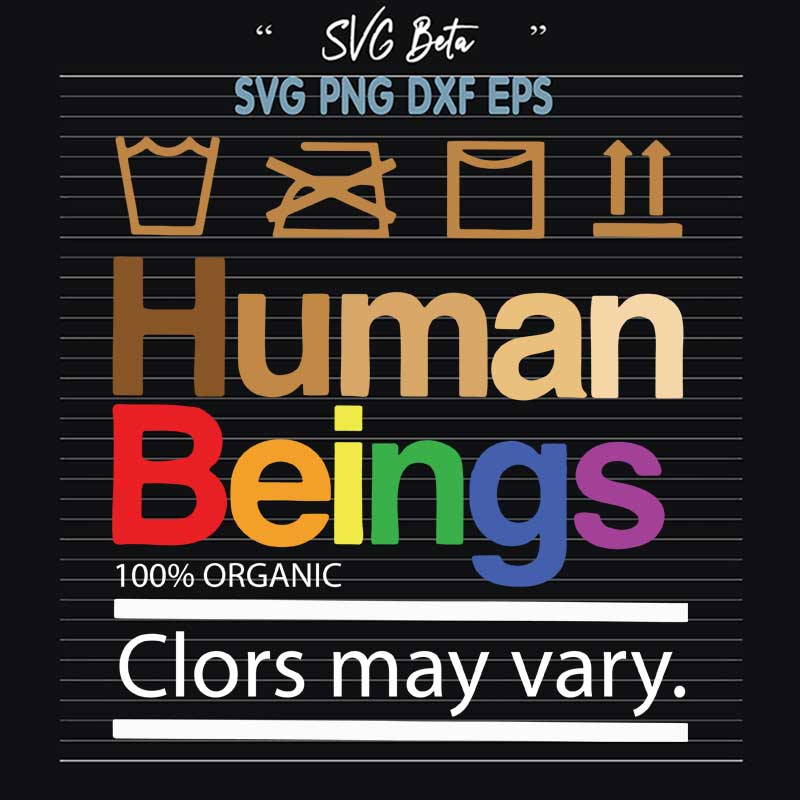being human colors may vary svg