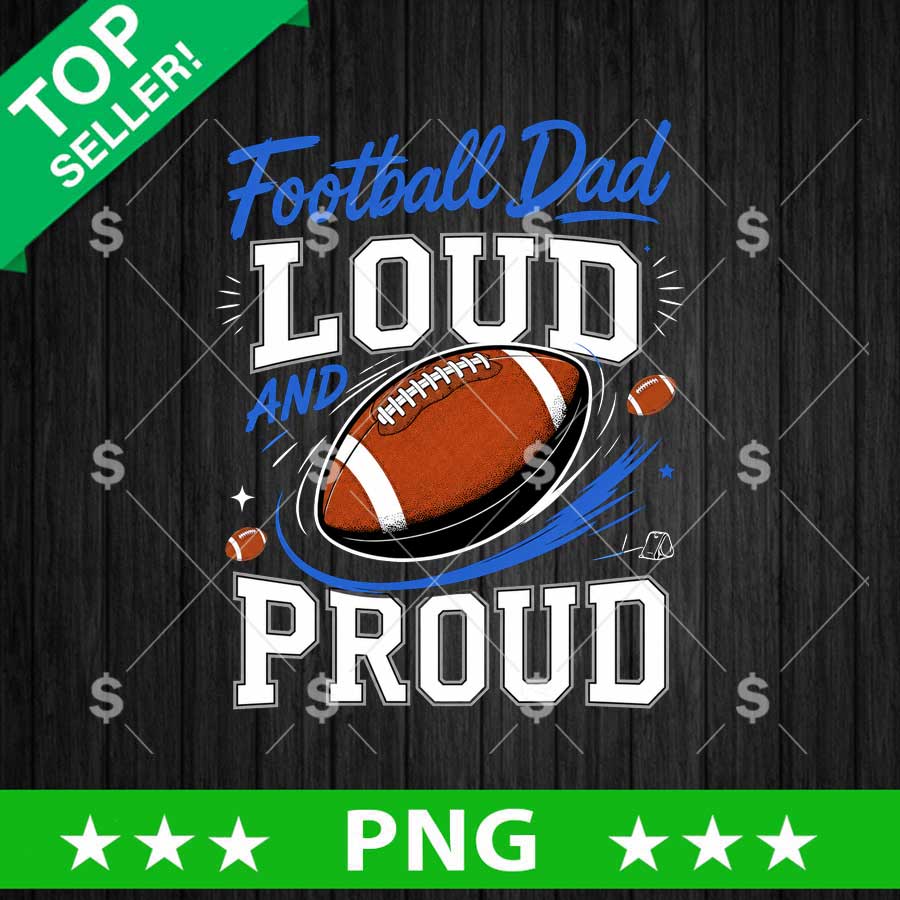 Football Dad Proud PNG