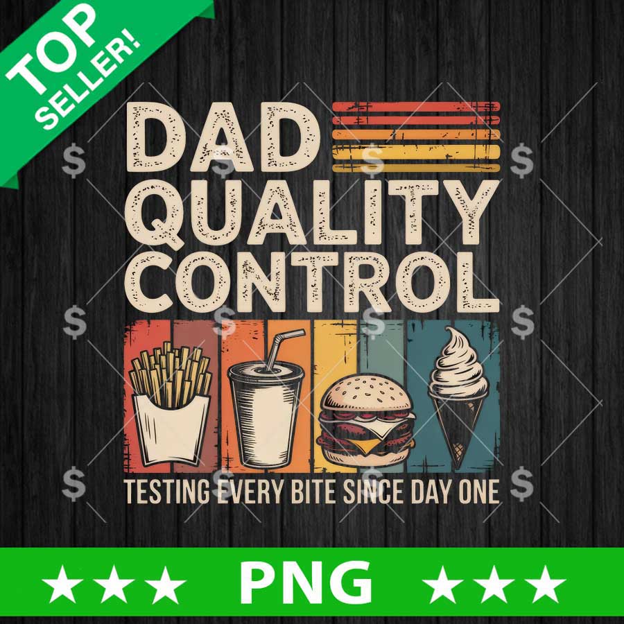 Dad Quality Control PNG