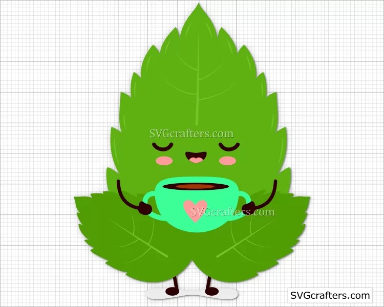 Cute tropical green leaves with quote vector. Cute Happy Mint Leaf Drink Tea Svg Mint Leaf Character Svg Svgcrafters