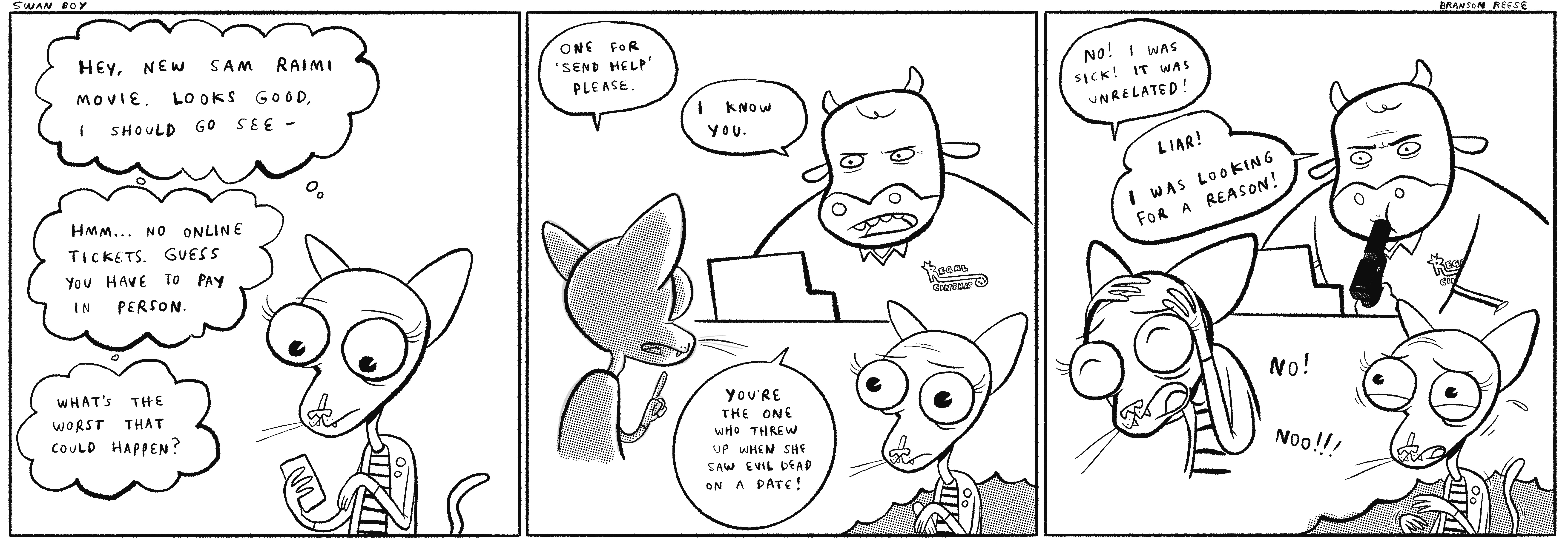 Do you think Regal Cinemas will comp me free tickets for shouting them out in my hit webcomic?