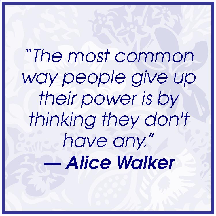 Alice Walker Quote: Quote from powerful women