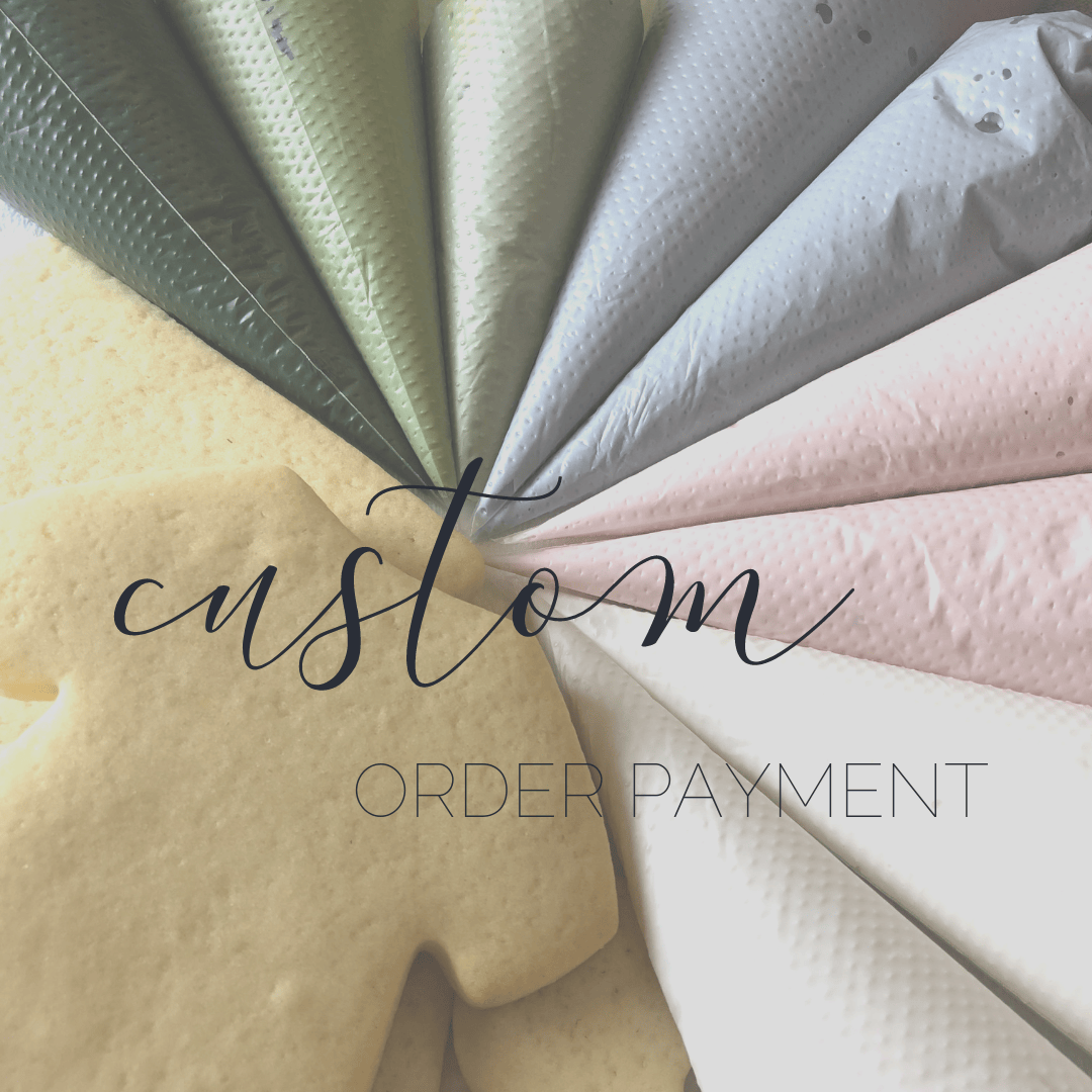 Custom Cookie Final Payment