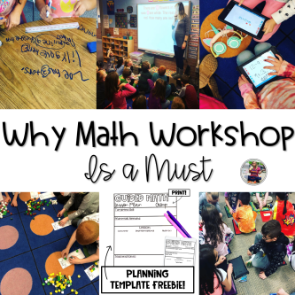 Why Math Workshop is a Must