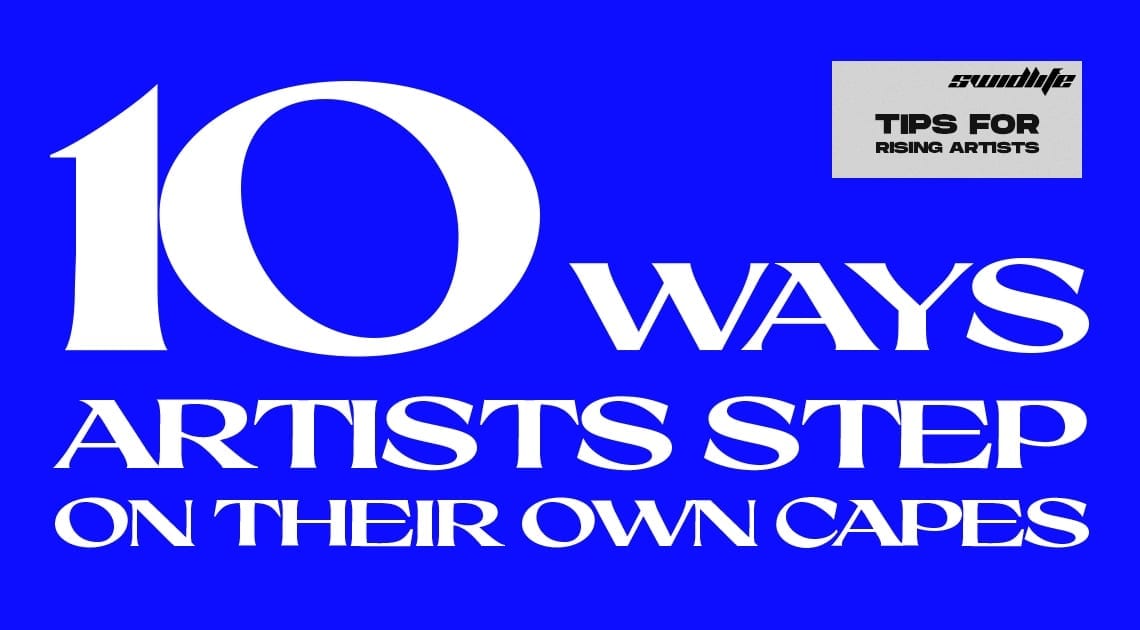 10 Ways Artists Step on Their Own Capes