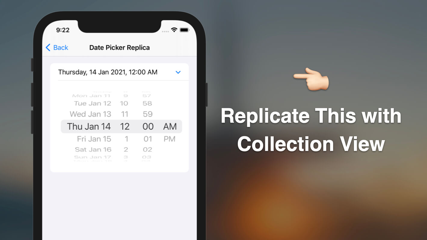 Read more about the article Replicate the Expandable Date Picker Using UICollectionView List