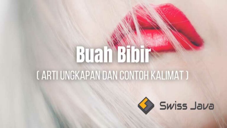 Buah bibir artinya: arti ungkapan dan contoh kalimat