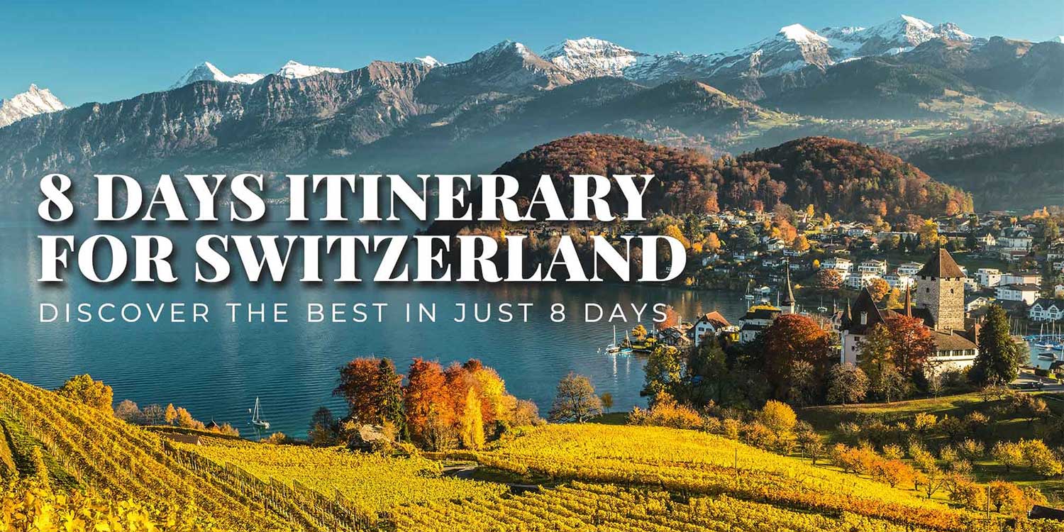 For some of us, the length of time between this meal may be 12 hours or lo. Switzerland Itinerary 8 Days In Depth Swiss Itinerary For 2021