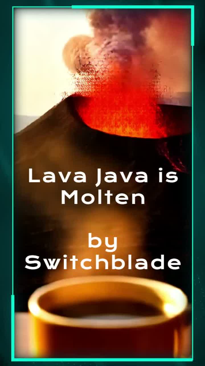 SWITCHBLADE - Lava Java Is Molten - Digital Song Bundle